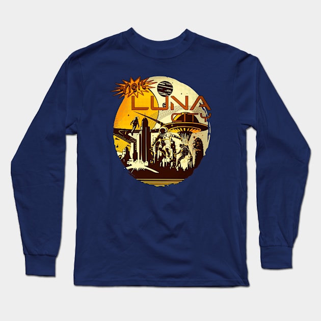 Visit Luna City! Long Sleeve T-Shirt by Liesl Weppen